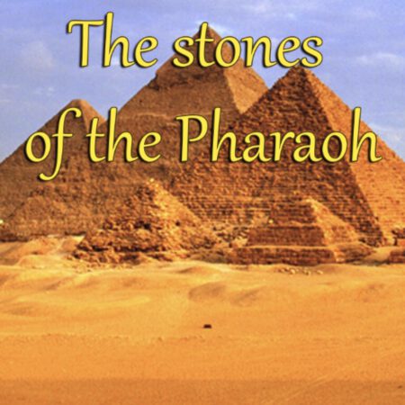 The Stone of the Pharaoh